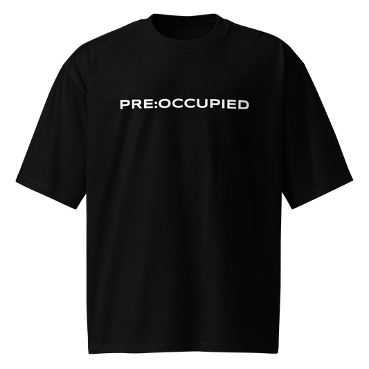 PRE:OCCUPIED T-SHIRT